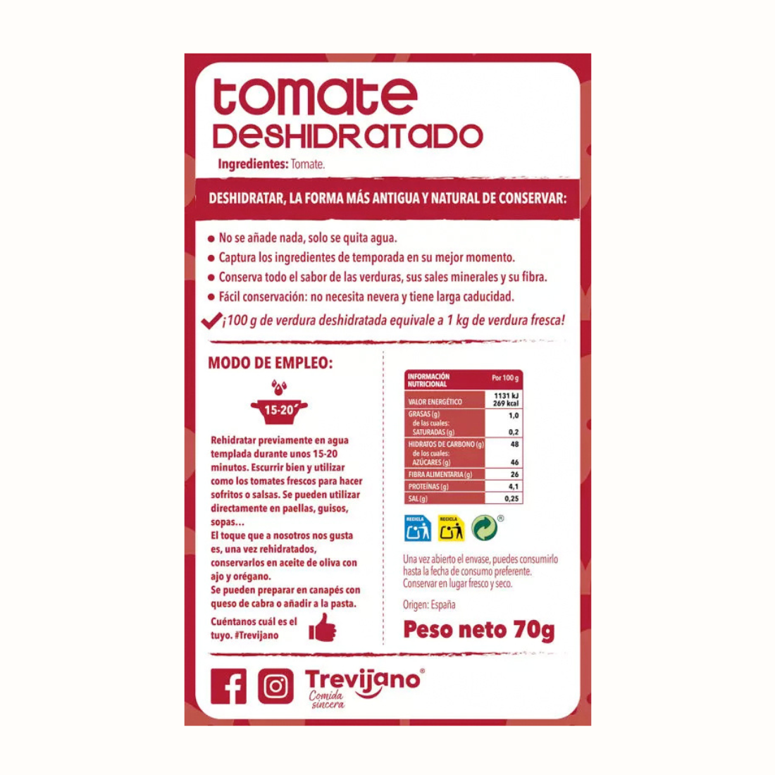 Tomate Seco desidratado Trevijano: sabor autêntico preservado. Descubra seu chef interior e crie diferentes receitas! Compre já!
